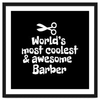 World's most coolest and awesome barber