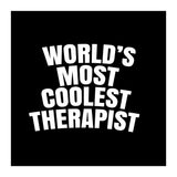 World's most coolest therapist (Print Only) thumbnail
