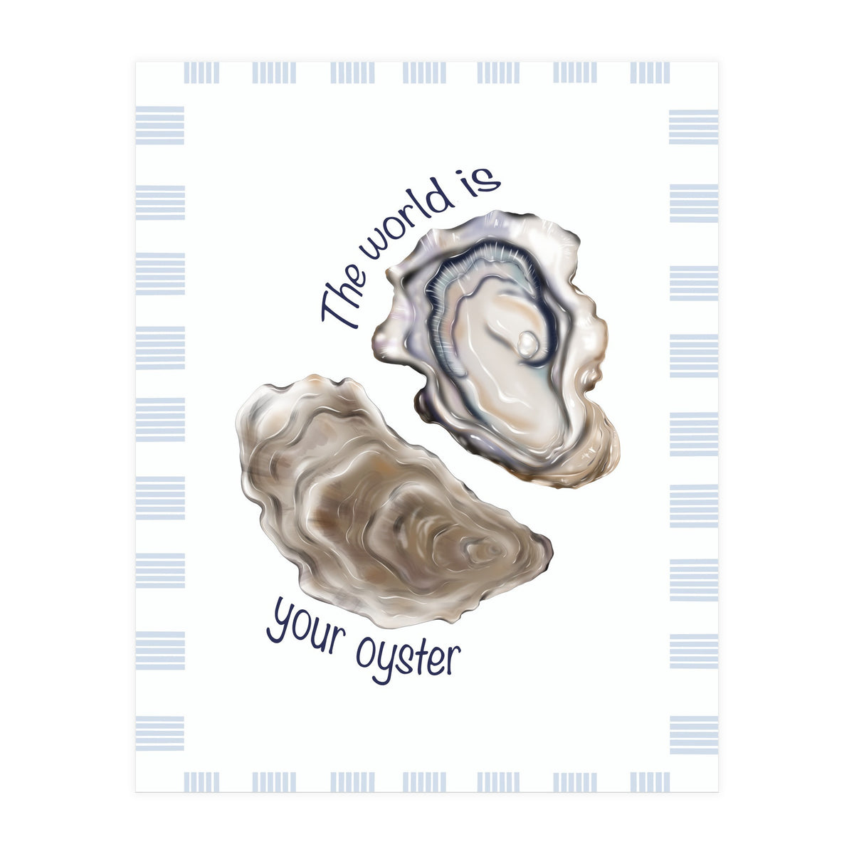 Your Oyster (Print Only)