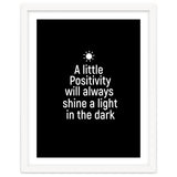 A little positivity will always shine a light in the dark thumbnail