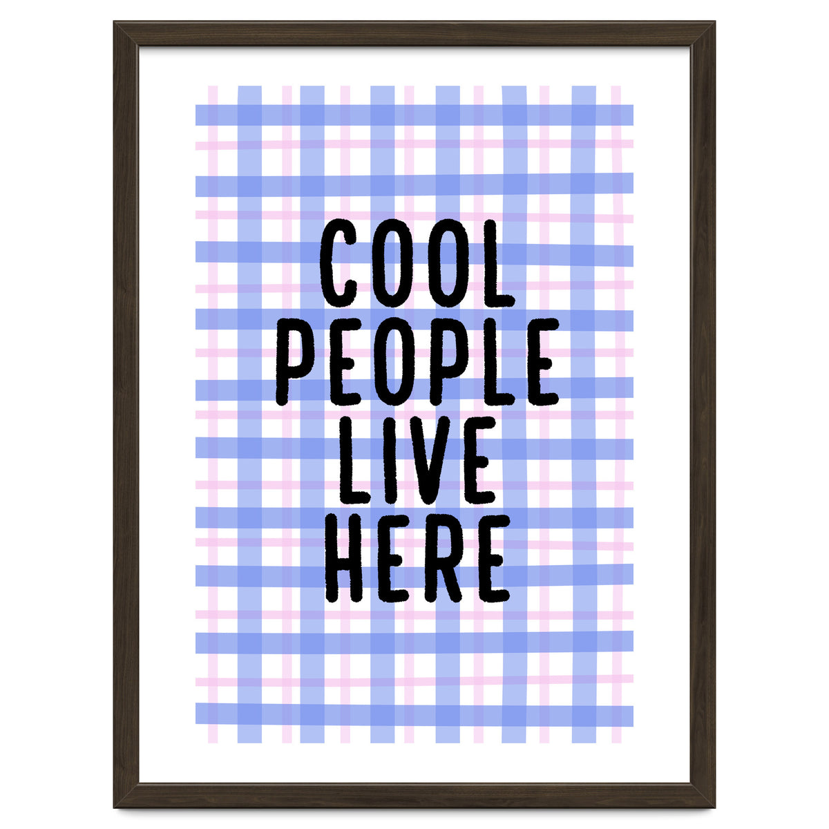 Cool People Live Here, Fun Playful Quote Print for Bright Happy Home Decor