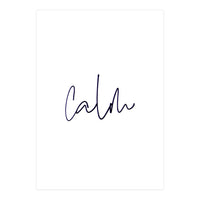 Calm (Print Only)