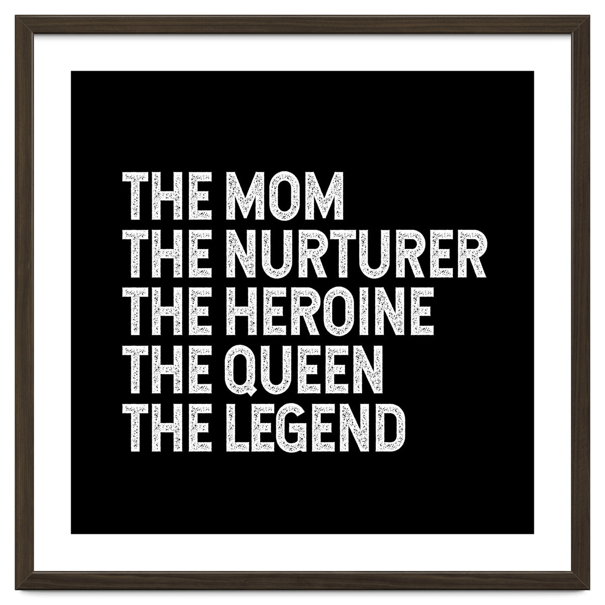 Mom Nurturer Heroine Queen Legend