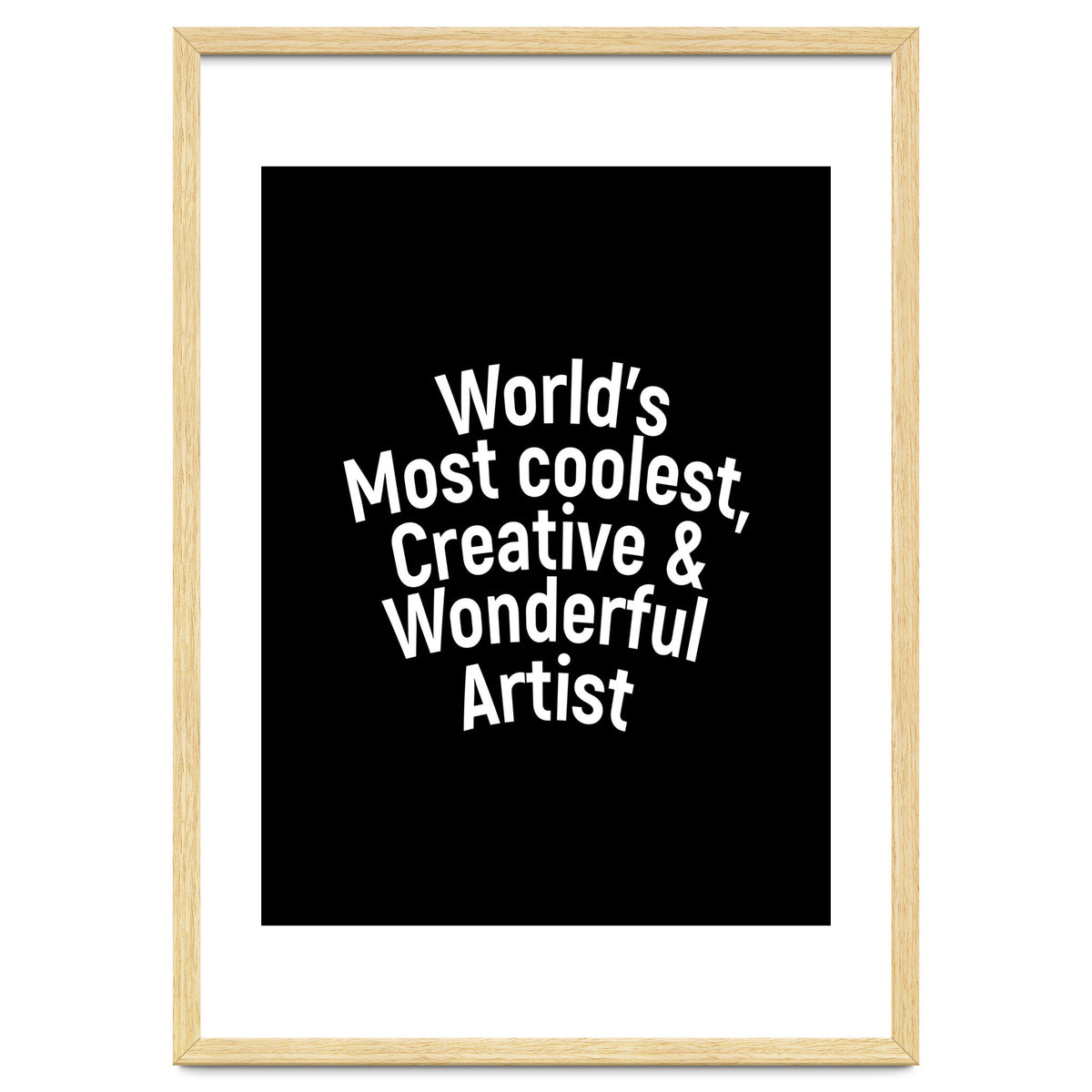 World's most coolest, creative and wonderful artist