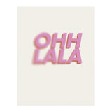 OHH LALA  (Print Only) thumbnail