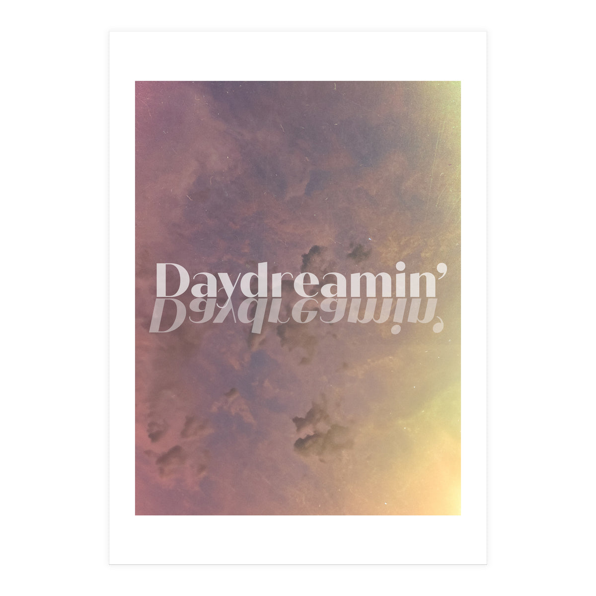 Daydreamin' (Print Only)