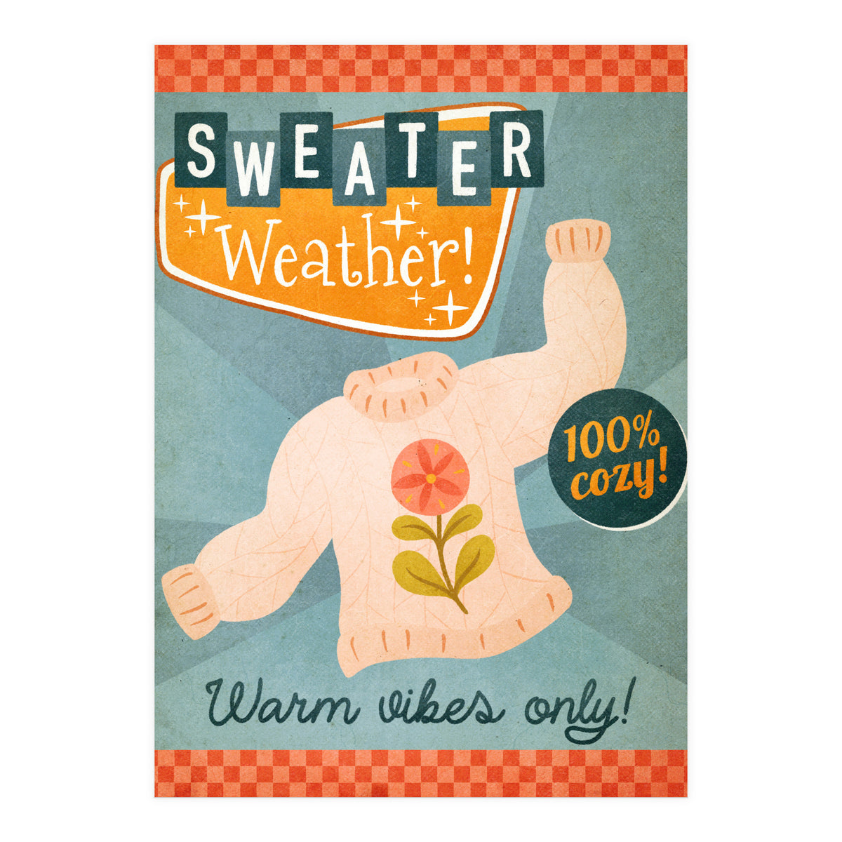 Sweater Weather Print (Print Only)