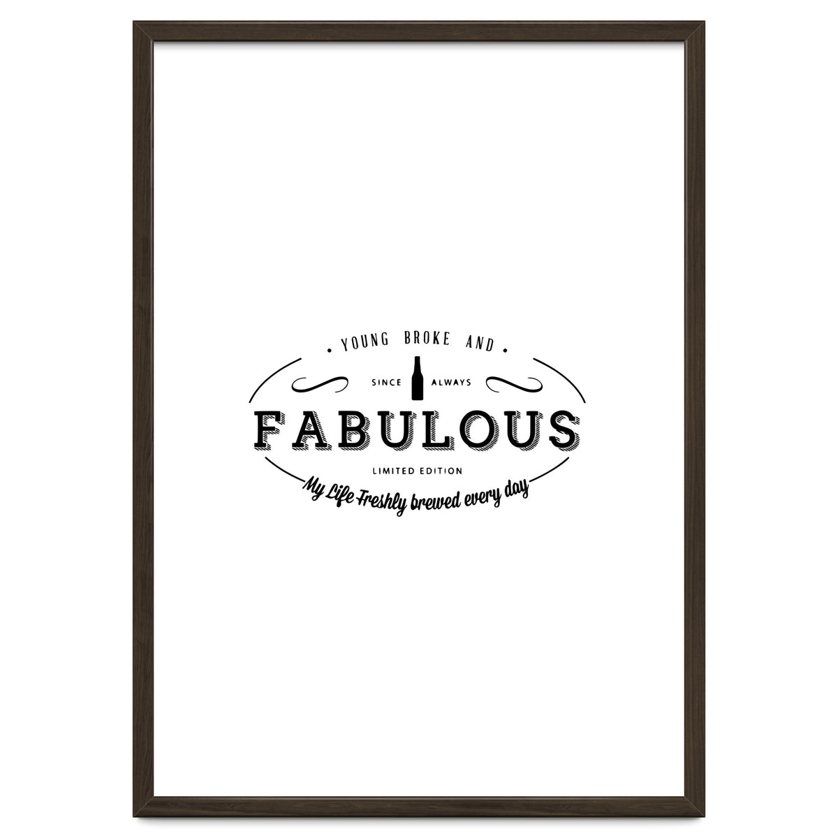 Young. Broke & Fabulous!