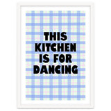 This Kitchen Is For Dancing, Fun Quote Print for Happy Cooking Home Decor thumbnail