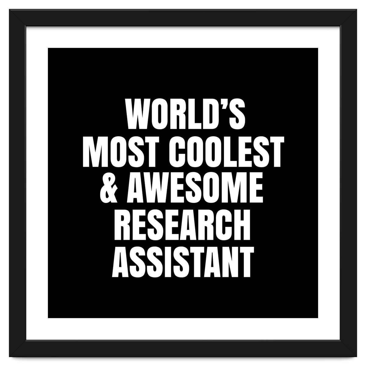 World's most coolest and awesome research assistant
