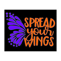 Spread Your Wings  (Print Only)