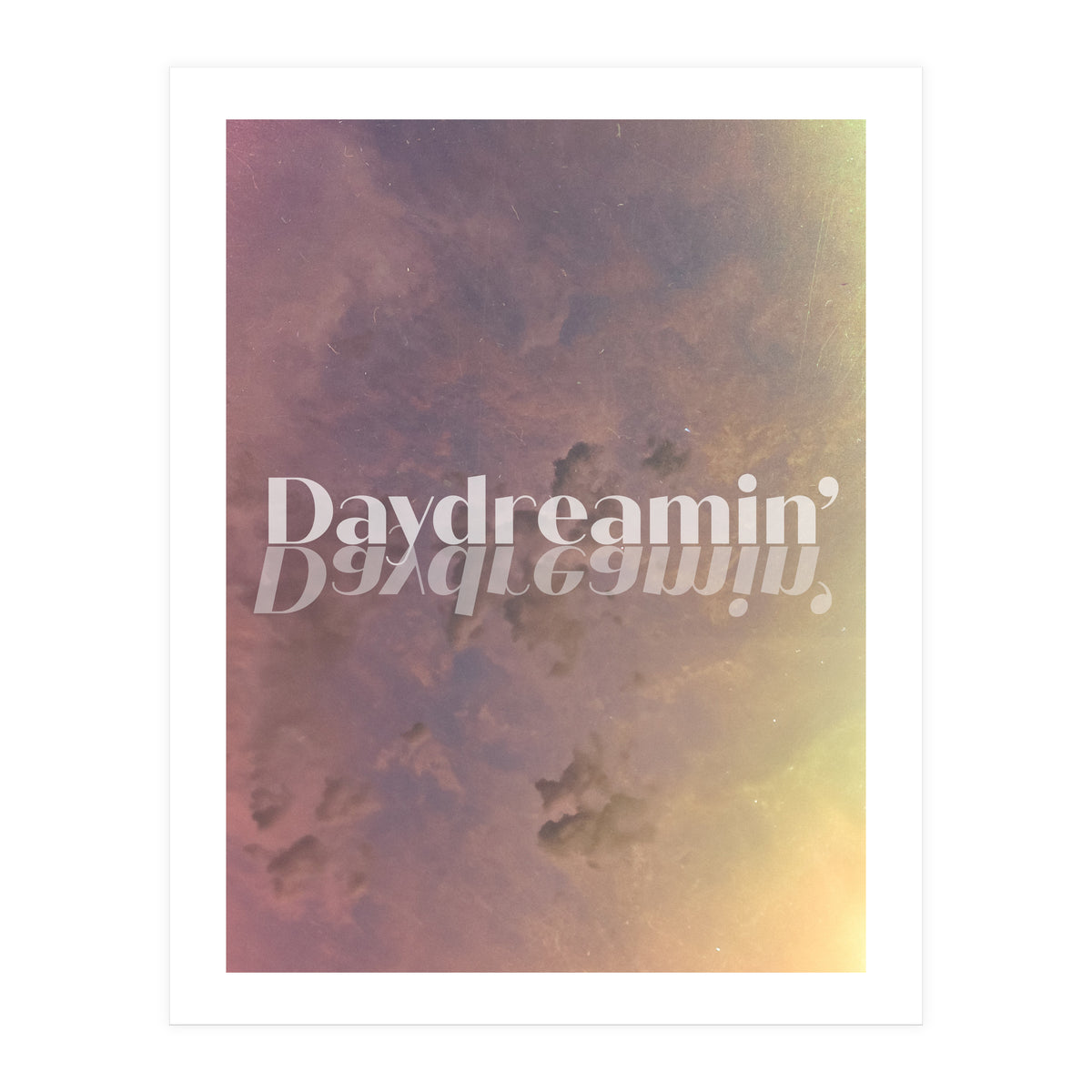 Daydreamin' (Print Only)