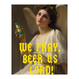 We Pray Beer Us Lord (Print Only) thumbnail
