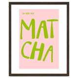 Matcha Typography Kitchen Print, Green Tea Quote Poster for Cozy Cafe Decor thumbnail