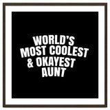 World's most coolest and okayest aunt thumbnail