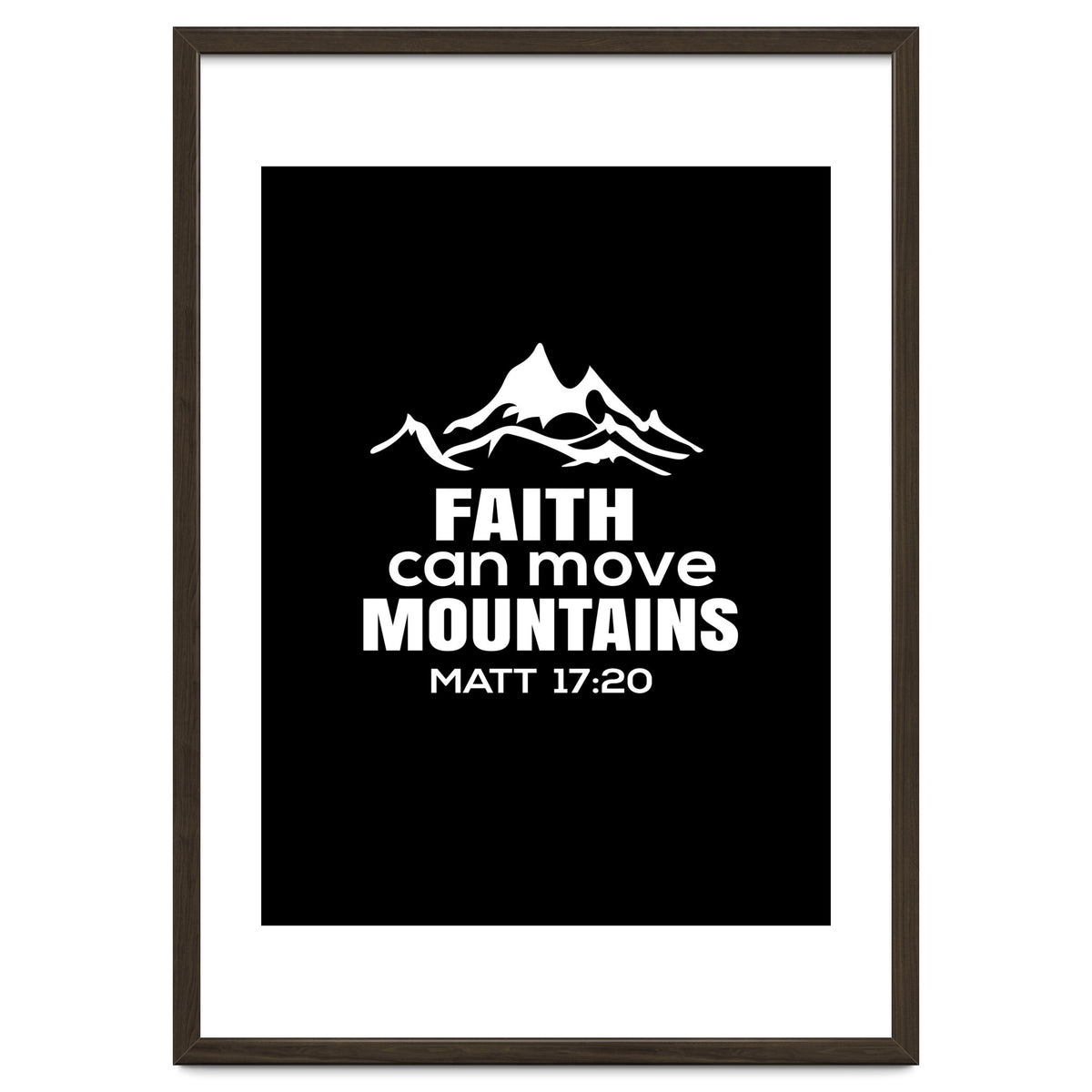 Faith Can Move Mountains