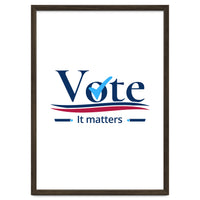 vote it matters - For elections