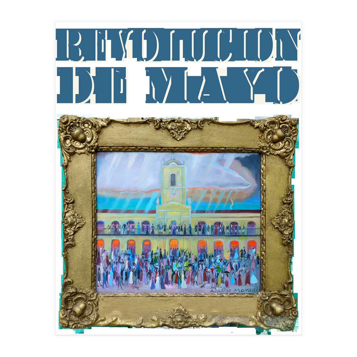 Revolucion De Mayo 4 (Print Only)