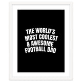 World's most coolest and awesome football dad thumbnail