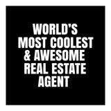 World's most coolest and awesome real estate agent (Print Only) thumbnail