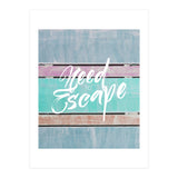 Need To Escape (Print Only) thumbnail