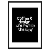 Coffee and design are my life therapy thumbnail