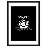 Sail Ahoy  sailing ship