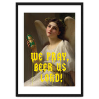 We Pray Beer Us Lord