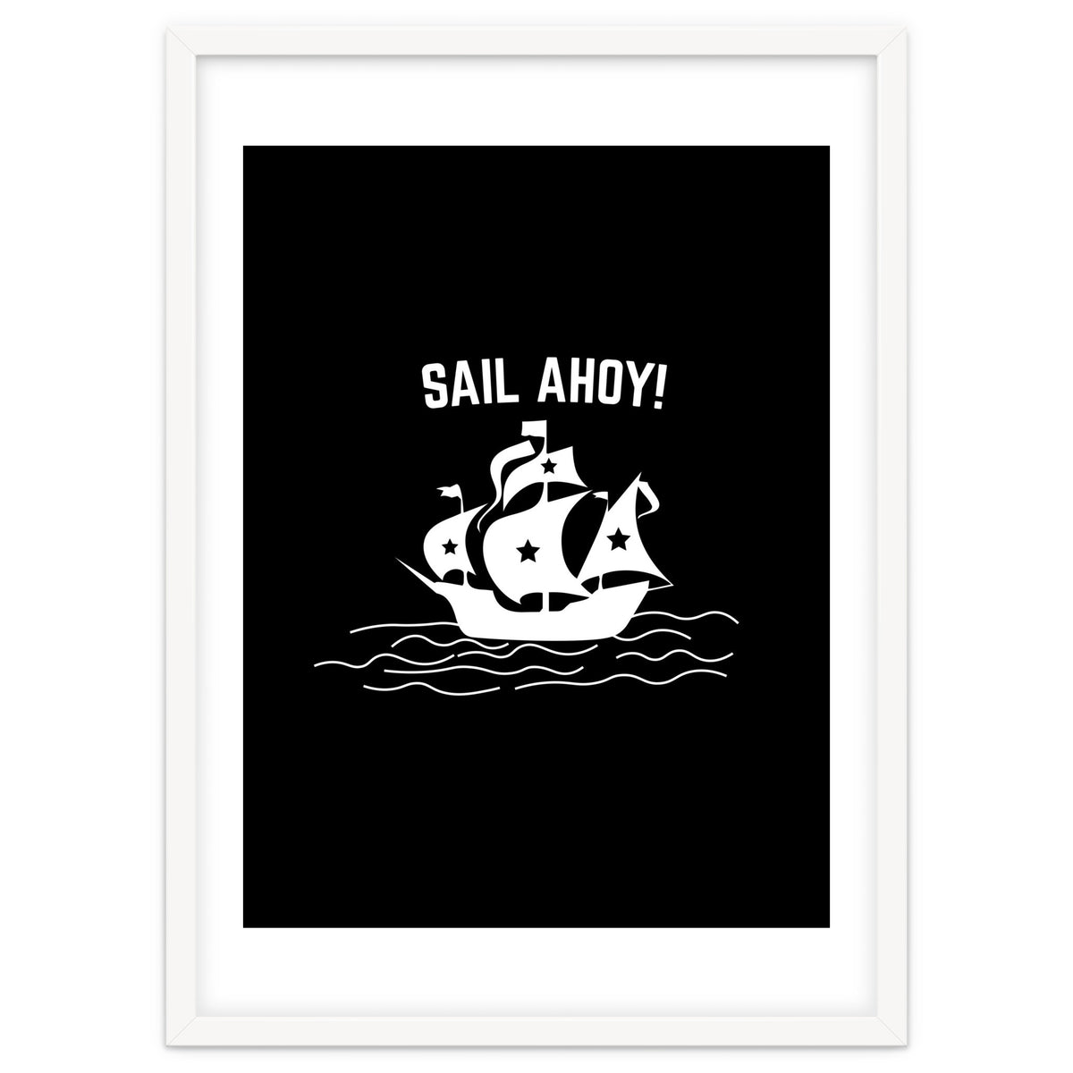 Sail Ahoy  sailing ship