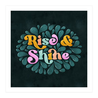 Rise & Shine (Print Only)
