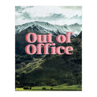 out of office (Print Only)