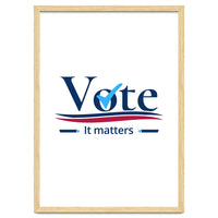 vote it matters - For elections