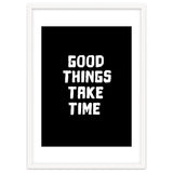 Good things take time thumbnail