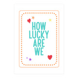 How Lucky Are We, Cute Positive Quote Print for Kids Room Decor (Print Only) thumbnail