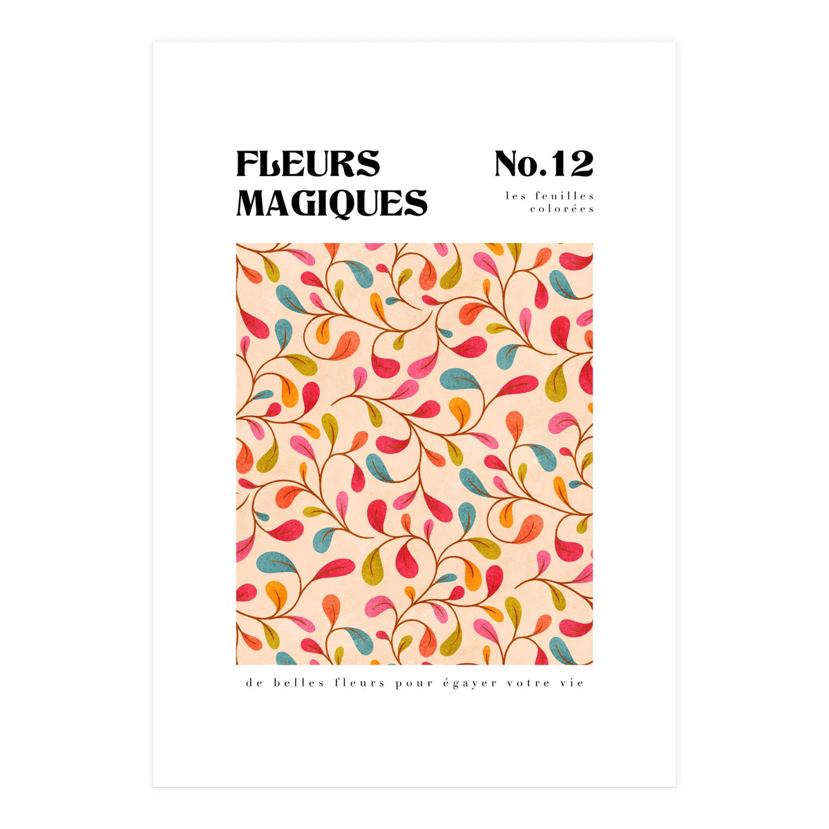 Magical Flowers No.12 Coloured Leaves (Print Only)