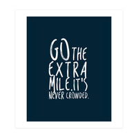 Go The Extra Mile (Print Only)