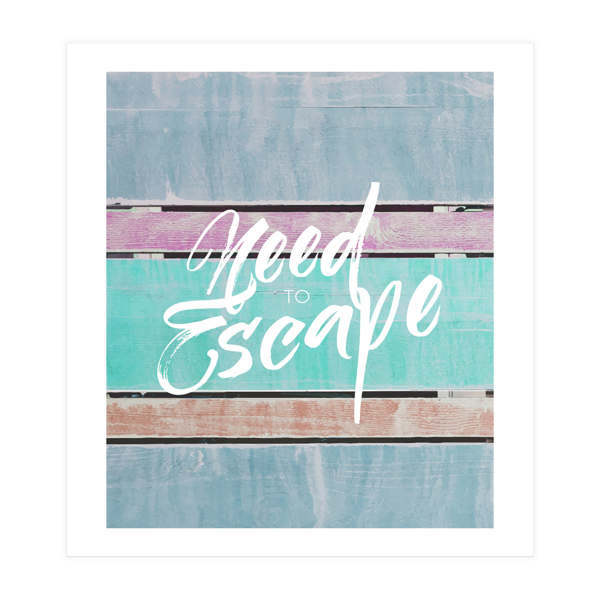 Need To Escape (Print Only)