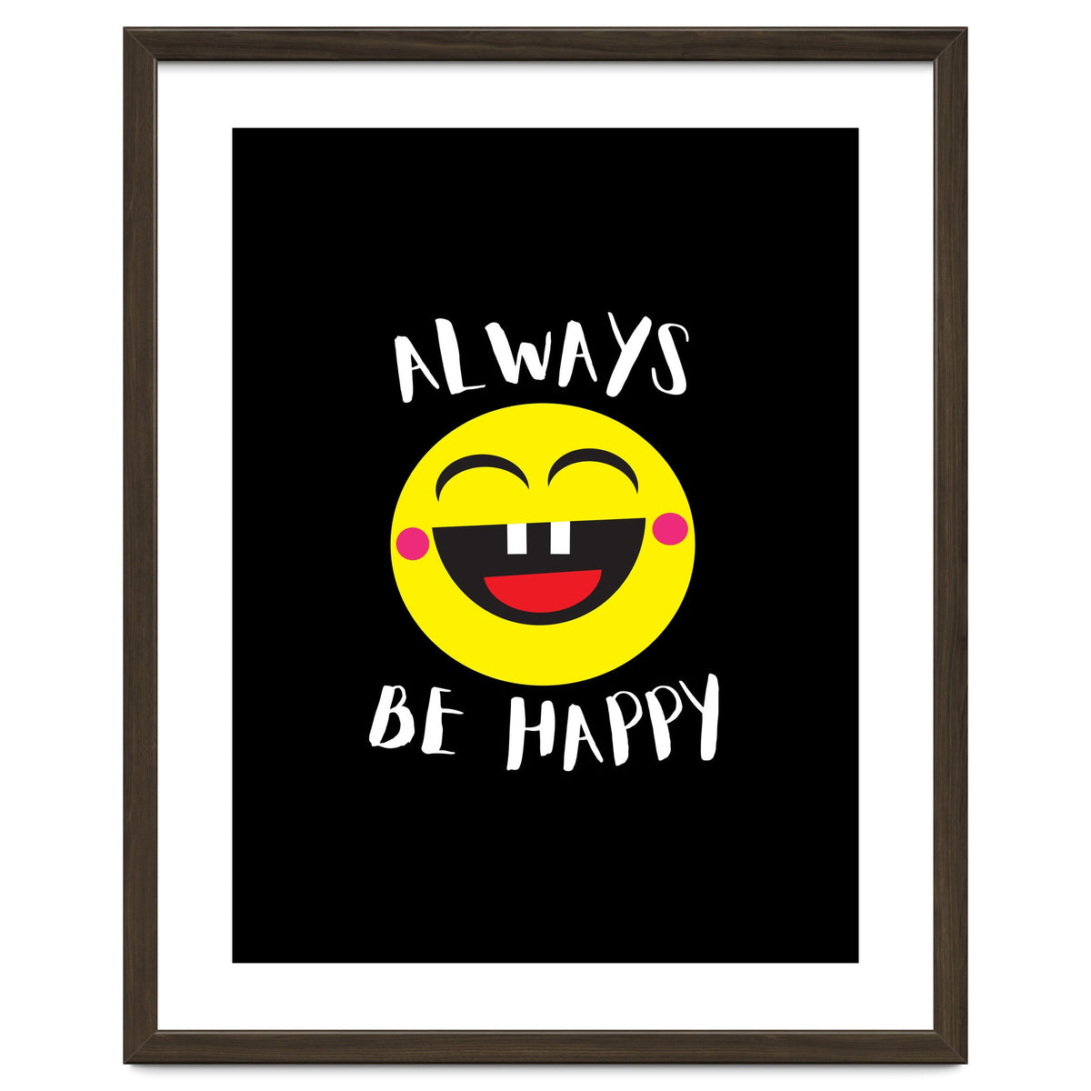 Always Be Happy