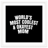 World's most coolest and okayest mom thumbnail