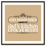 Love Served Daily Dad's Kitchen Open 24 Hours thumbnail