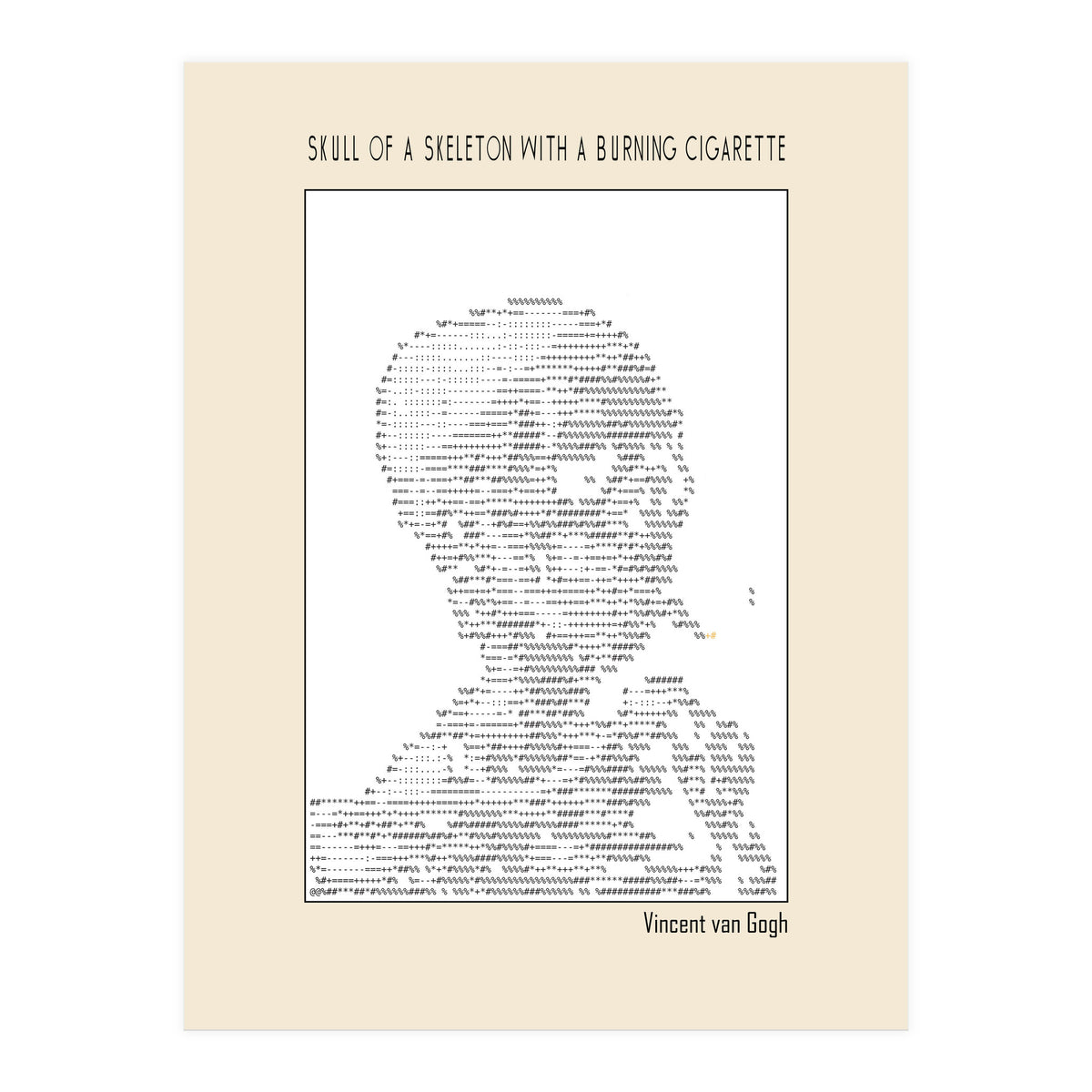 Skull Of A Skeleton With A Burning Cigarette Vincent Van Gogh Ascii Art (Print Only)