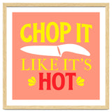 Chop It Like Its Hot thumbnail