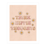 Think Hippie Thoughts (Print Only) thumbnail