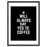 Will always say yes to coffee thumbnail