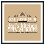 Love Served Daily Dad's Kitchen Open 24 Hours thumbnail