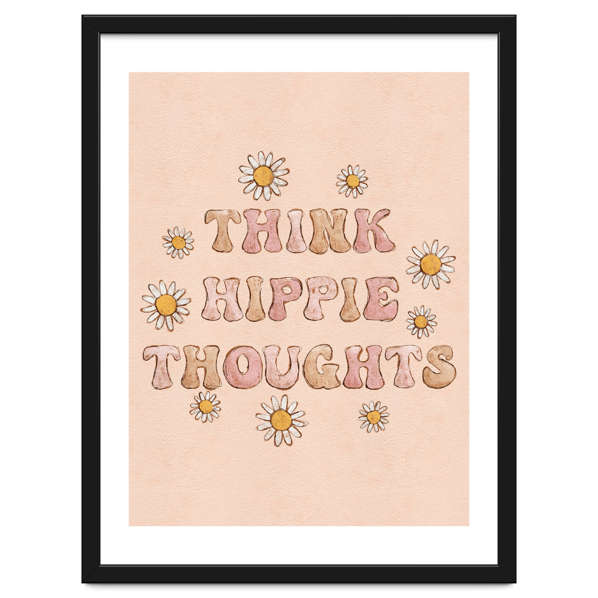 Think Hippie Thoughts