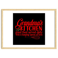 Grandmas Kitchen Good Food Served Daily With A Heaping Spoon Of Love