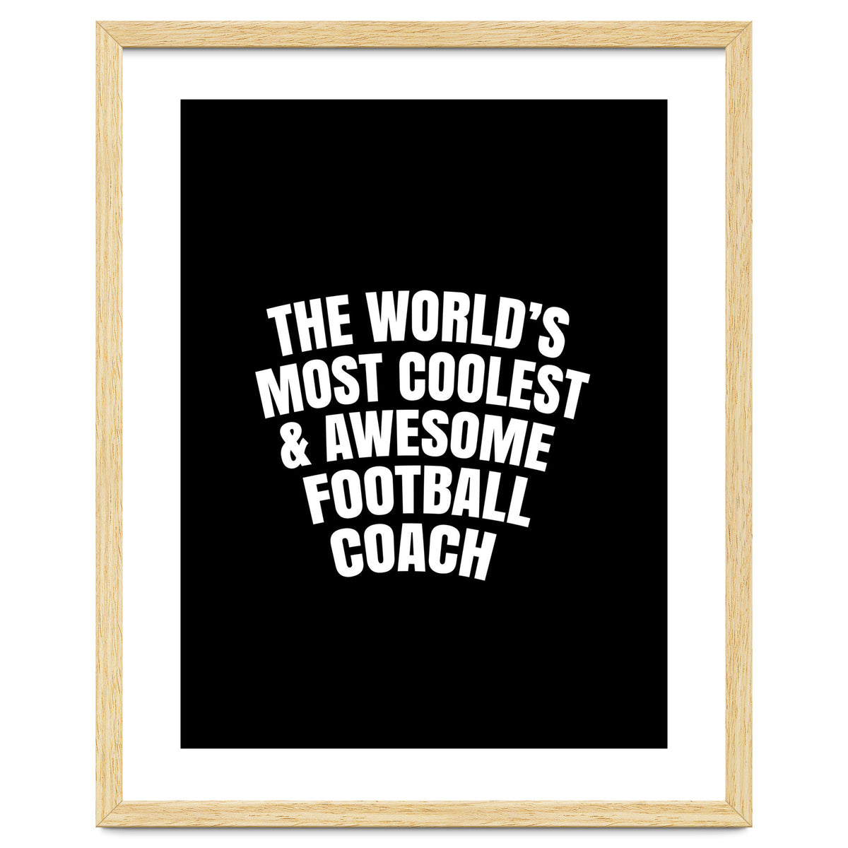 World's most coolest and awesome football Coach