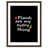 Plants are my everything thumbnail