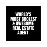 World's most coolest and awesome real estate agent (Print Only) thumbnail